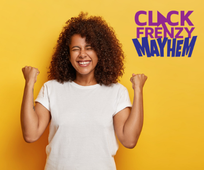 Making the Best of Click Frenzy Mayhem (24th of May)