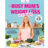 The Busy Mum's Guide To Weight Loss On A Budget On Sale Price