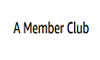 A Member Club