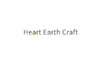 Heart Earth Craft