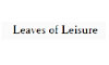Leaves Of Leisure