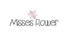 Misses Flower