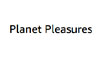 Planet Pleasures