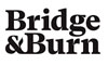 Bridge and Burn