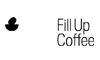 Fill Up Coffee