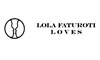 Lola Faturoti Loves